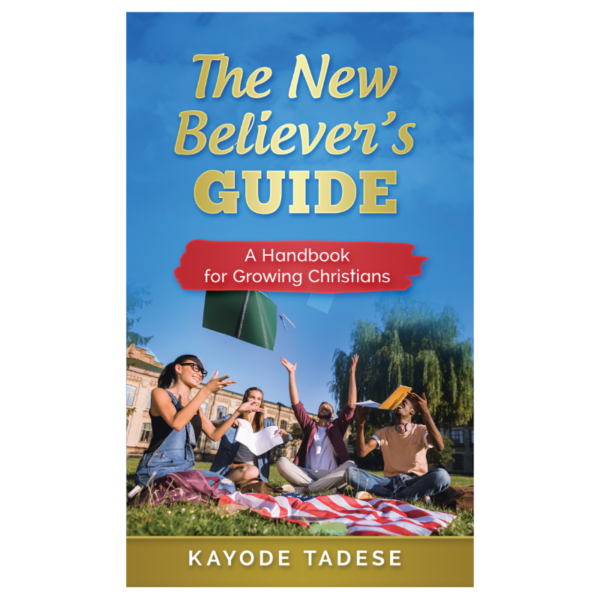 The New Believer's Guide